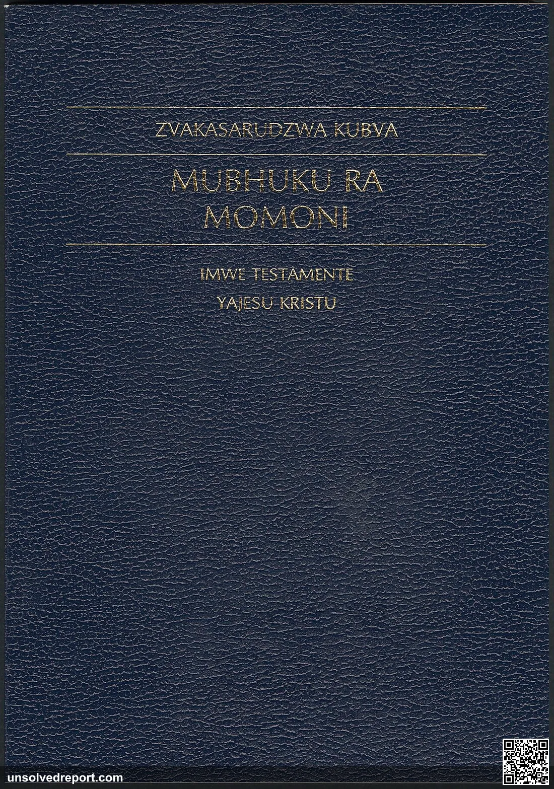 cover of the 1988 edition of the Book of Mormon in the Shona language; title is "Zvakasarudzwa kubva Mubhuku ra Momoni"
